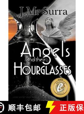 预订 Angels and Their Hourglasses [9780983464747]
