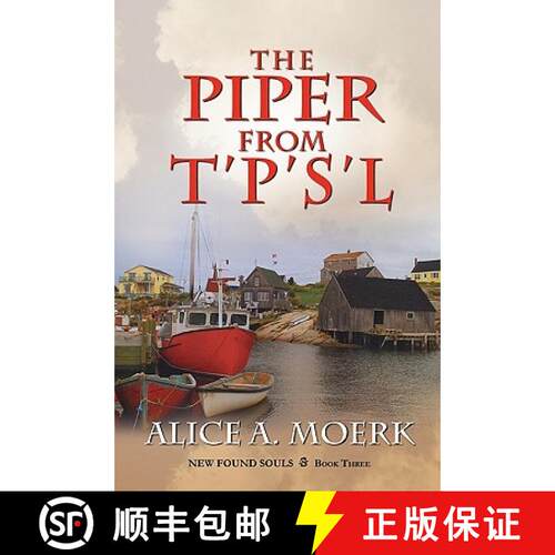 【3-4周达】New Found Souls Book Three: The Piper from T'P's'l [9781936051991]