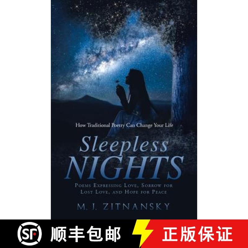 【3-4周达】Sleepless Nights: Poems Expressing Love, Sorrow for  Lost Love, and Hope for Peace [9781950818020]