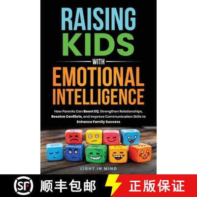【3-4周达】Raising Kids With Emotional Intelligence: How Parents Can Boost EQ, Strengthen Relationshi... [9798348490508]