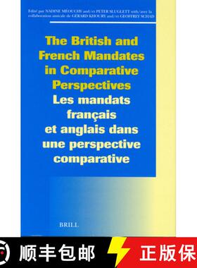 预订 The British and French Mandates in Comparative Perspectives/Les Mandats Français Et Anglais Dan... [9789004133136]