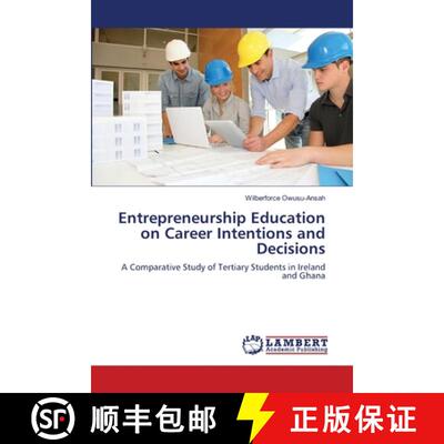 预订 Entrepreneurship Education on Career Intentions and Decisions [9783659168772]