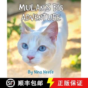 The Mulan Lost 9781087886169 Big 3周达 Story True Adventure Kitty