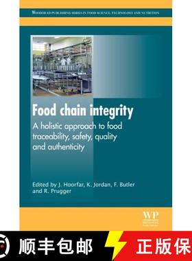【3-4周达】Food Chain Integrity: A Holistic Approach to Food Traceability, Safety, Quality and Authen... [9780857090683]