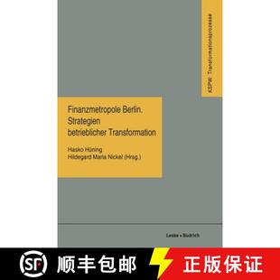 Finanzmetropole Berlin Strategien Transformation 4周达 Betrieblicher 9783322957979