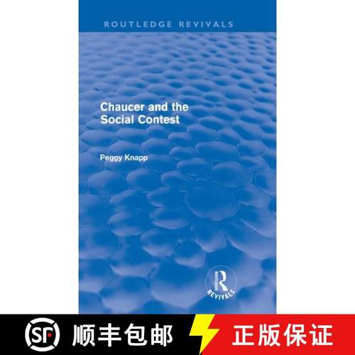 【3-4周达】Chaucer and the Social Contest (Routledge Revivals) [9780415616034]