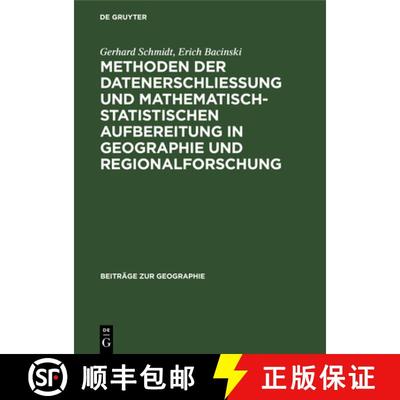 【3-4周达】Methoden Der Datenerschließung Und Mathematisch-Statistischen Aufbereitung in Geographie ... [9783112642818]