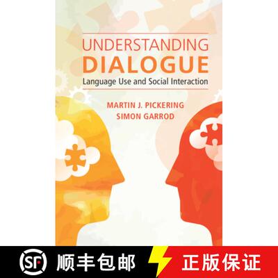 【3-4周达】精装 Understanding Dialogue: Language Use and Social Interaction [9781108473613]