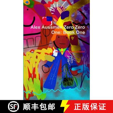【3-4周达】Alex Aussmen Zero Zero One: Book One [9781387844319]