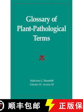 预订 Glossary of Plant-Pathological Terms [9780890541760]