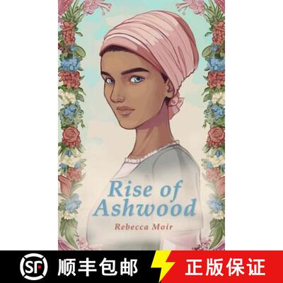 【3-4周达】Rise of Ashwood: The First Novel in the Passages of Time Chronicles [9780473428013]