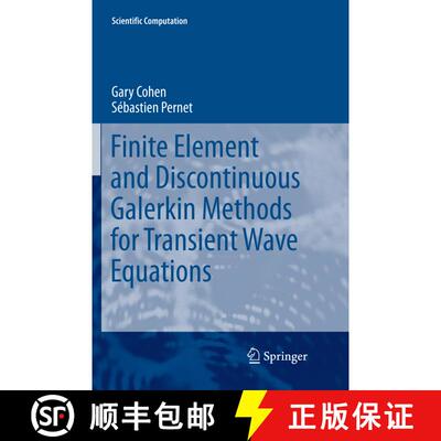 【3-4周达】Finite Element and Discontinuous Galerkin Methods for Transient Wave Equations (Softcover ... [9789402414028]