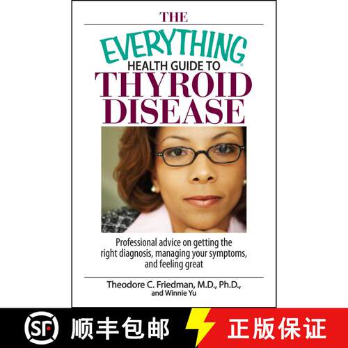 【3-4周达】The Everything Health Guide To Thyroid Disease: Professional Advice on Getting the Right D... [9781593377199]