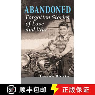 预订 Abandoned: Forgotten Stories of Love and War [9781778490606]