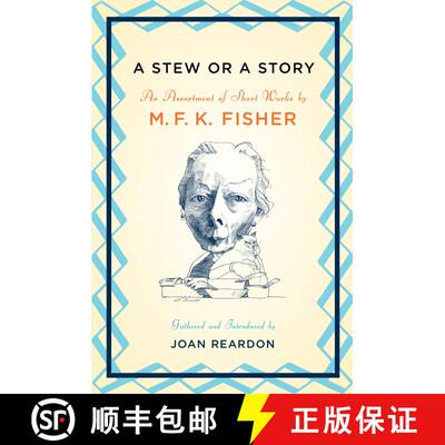 【3-4周达】A Stew or a Story: An Assortment of Short Works [9781593761653]