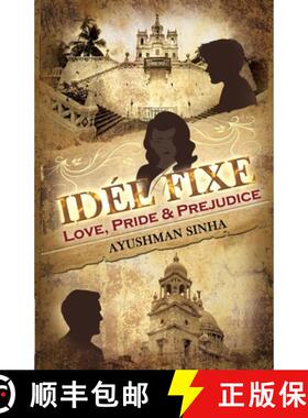 【3-4周达】Idée Fixe: Love, Pride & Prejudice [9789388573603]