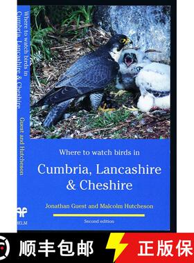 【3-4周达】Where to Watch Birds in Cumbria  Lancashire & Cheshire: Od On Demand [9780713644791]