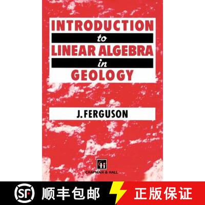 【3-4周达】Introduction to Linear Algebra in Geology [9780412493508]