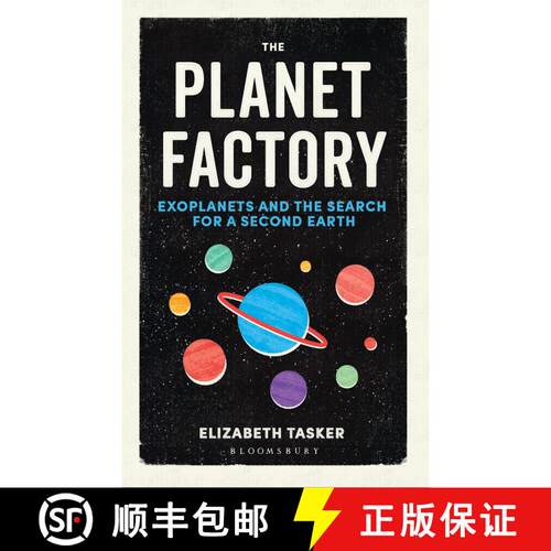 【3-4周达】The Planet Factory: Exoplanets and the Search for a Second Earth [9781472917744]