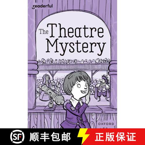 【3-4周达】Readerful Rise: Oxford Reading Level 9: The Theatre Mystery [9781382043656]