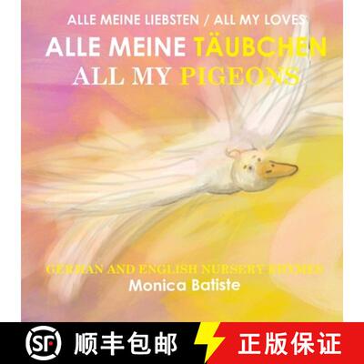 【3-4周达】ALLE MEINE TÄUBCHEN, ALL MY PIGEONS German and English Nursery Rhymes [9780645359534]