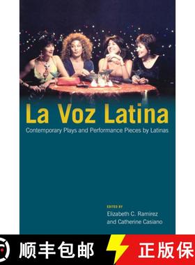 【3-4周达】La Voz Latina: Contemporary Plays and Performance Pieces by Latinas [9780252036224]