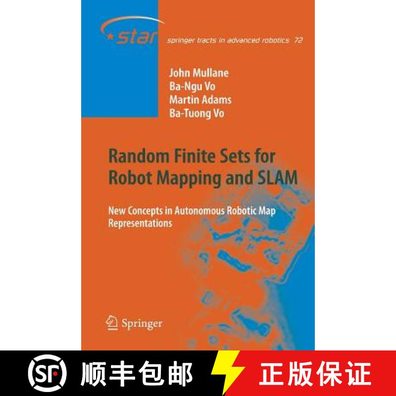 【3-4周达】Random Finite Sets for Robot Mapping & SLAM : New Concepts in Autonomous Robotic Map Repre... [9783642268311]