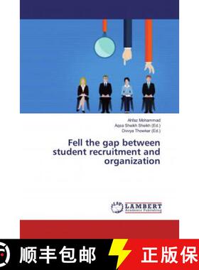 预订 Fell the gap between student recruitment and organization [9786139996438]
