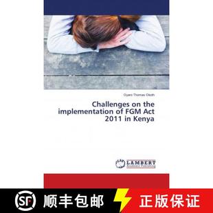 Act Challenges 预订 2011 9786138386087 the Kenya implementation FGM