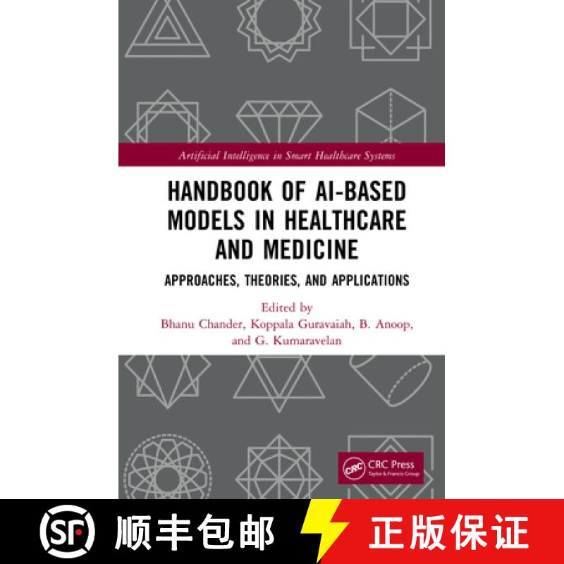 【3-4周达】Handbook of AI-Based Models in Healthcare and Medicine: Approaches, Theories, and Applicat... [9781032419152]