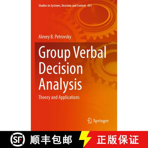 【3-4周达】Group Verbal Decision Analysis: Theory and Applications [9783031169434]