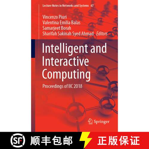【3-4周达】Intelligent and Interactive Computing : Proceedings of IIC 2018 [9789811360305]