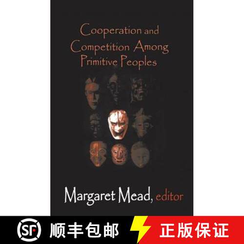 【3-4周达】精装 Cooperation and Competition Among Primitive Peoples [9781138521285]