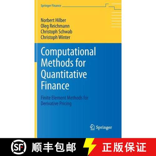 【3-4周达】Computational Methods for Quantitative Finance : Finite Element Methods for Derivative Pri... [9783642354007]