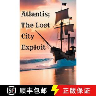 Atlantis; The Lost Exploit 4周达 City 9798215586402