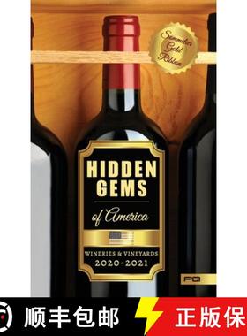 【3-4周达】Hidden Gems of America: Wineries & Vineyards 2020-2021 [9788409193394]