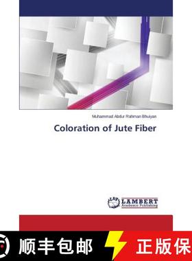 预订 Coloration of Jute Fiber [9783659381812]