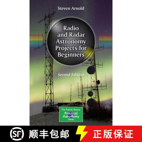 【3-4周达】Radio and Radar Astronomy Projects for Beginners (2nd ed. 2021) (Second Edition 2021) [9783030549053]