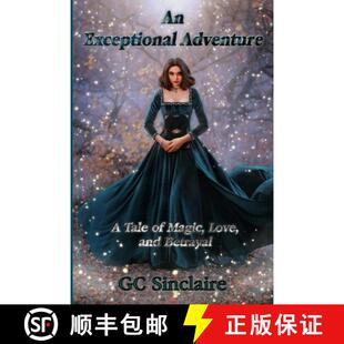 9780999462720 Betrayal 3周达 Magic Adventure Exceptional and Love Tale