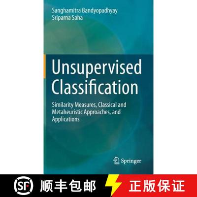 【3-4周达】Unsupervised Classification : Similarity Measures, Classical and Metaheuristic Approaches,... [9783642324505]