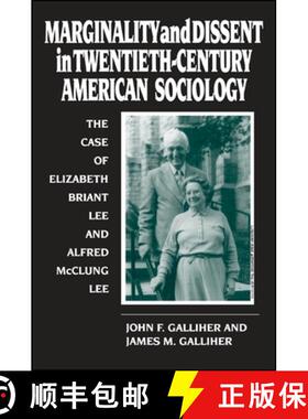 【3-4周达】Marginality and Dissent in Twentieth-Century American Sociology: The Case of Elizabeth Bri... [9780791424834]