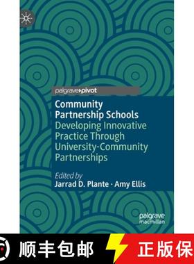 【3-4周达】Community Partnership Schools : Developing Innovative Practice Through University-Communit... [9783031164033]