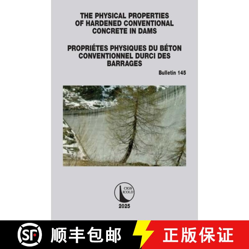 【3-4周达】The Physical Properties of Hardened Conventional Concrete in Dams / Propriétes Physiques ... [9781032456041] - 实物图