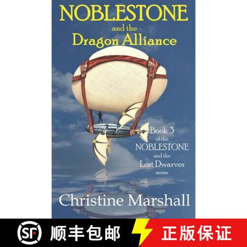 【3-4周达】NOBLESTONE and the Dragon Alliance [9781965310151]