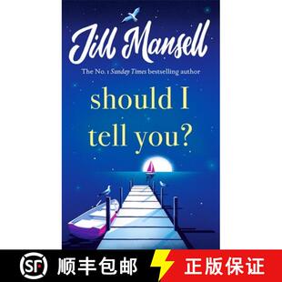 【3-4周达】Should I Tell You?: Curl up with a gorgeous romantic novel from the No. 1 bestselling author [9781472248589]