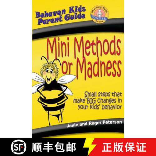 【3-4周达】Mini Methods or Madness: Small steps that make BIG changes in your kids' behavior [9780971440517]