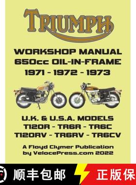 【3-4周达】TRIUMPH 650cc TWINS 1971-1973 OIL-IN-FRAME WORKSHOP MANUAL: All Models Including Uk, Gener... [9781588502896]