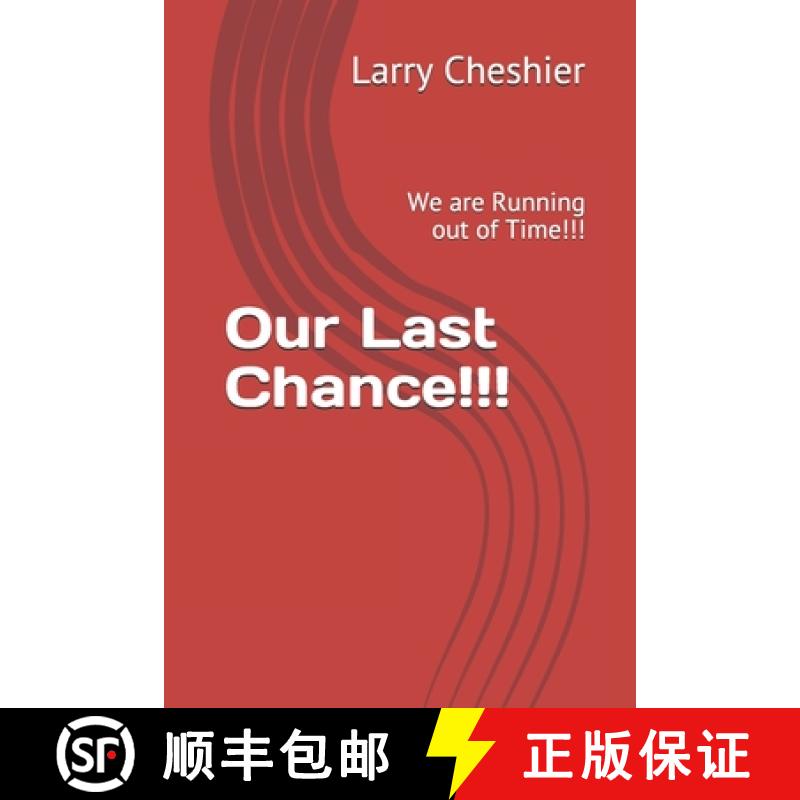 【3-4周达】Our Last Chance!!!: We are Running out of Time!!! [9798550585610]