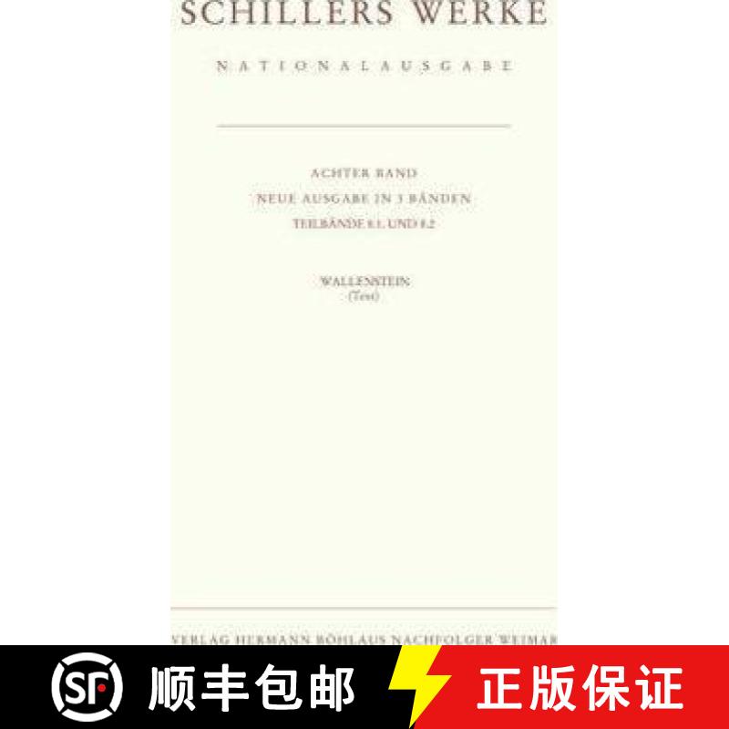 【3-4周达】Schillers Werke. Nationalausgabe: Band 8: Wallenstein (Neue Ausgabe in 3 Bänden)Teilbänd... [9783740012502]