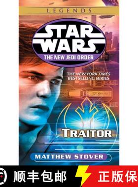 【3-4周达】Traitor: Star Wars Legends (the New Jedi Order) [9780345428653]